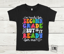 Load image into Gallery viewer, Rainbow Is School Ready For Me?!- All Sizes