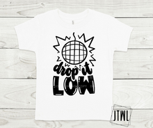 Load image into Gallery viewer, Drop It Low & Good Vibes Only- All Sizes