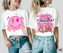 Load image into Gallery viewer, Overstimulated Teachers Club: Front & Back- Adult