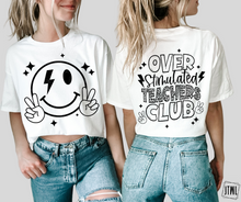 Load image into Gallery viewer, Overstimulated Teachers Club: Front & Back- Adult