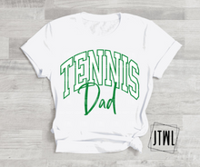 Load image into Gallery viewer, Tennis Dad