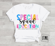 Load image into Gallery viewer, Special Education Squad- Adult