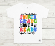 Load image into Gallery viewer, Rainbow Is School Ready For Me?!- All Sizes