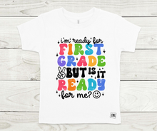 Load image into Gallery viewer, Rainbow Is School Ready For Me?!- All Sizes