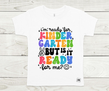 Load image into Gallery viewer, Rainbow Is School Ready For Me?!- All Sizes