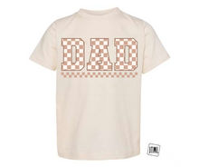 Load image into Gallery viewer, Checkered Name Tee: DAD- Adult