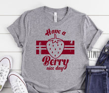 Load image into Gallery viewer, Have A Berry Nice Day- Adult