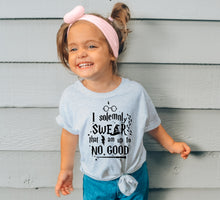 Load image into Gallery viewer, I Solemnly Swear I Am Up To No Good- Toddler/Youth