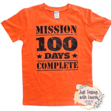 Load image into Gallery viewer, Mission 100 Days Complete- Toddler/Youth