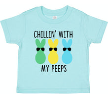 Load image into Gallery viewer, Chillin' With My Peeps- All Sizes