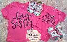 Load image into Gallery viewer, Big Sister- Toddler/Youth