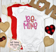 Load image into Gallery viewer, Be Mine- Infant
