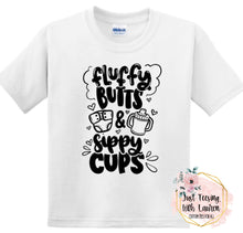 Load image into Gallery viewer, Fluffy Butts & Sippy Cups- Toddler