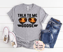 Load image into Gallery viewer, Talk To Me Goose- Adult