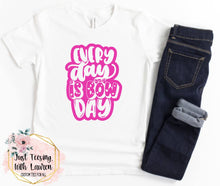 Load image into Gallery viewer, Everyday Is Bow Day! Toddler/Youth