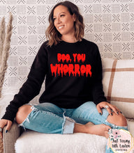 Load image into Gallery viewer, Boo, You Whorror (Mean Girls- Inspired)- Adult