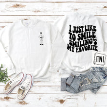 Load image into Gallery viewer, I Just Like To Smile; Front & Back- Adult