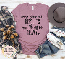 Load image into Gallery viewer, Mind Your Own Biscuits