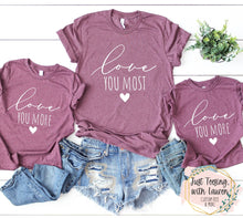 Load image into Gallery viewer, Love You More- Toddler/Youth