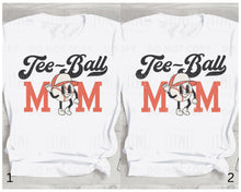 Load image into Gallery viewer, Choose Your Fave!: Tee-Ball Mom- Adult