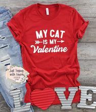 Load image into Gallery viewer, My Cat Is My Valentine- Adult