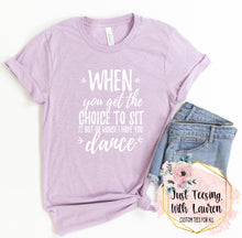 Load image into Gallery viewer, I Hope You Dance!