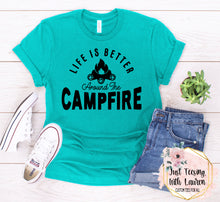 Load image into Gallery viewer, Life is Better Around the Campfire