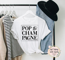 Load image into Gallery viewer, Pop The Champagne- Adult