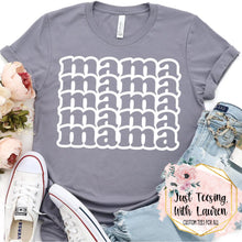 Load image into Gallery viewer, Mama On Repeat- Adult