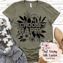 Load image into Gallery viewer, Choose Happy