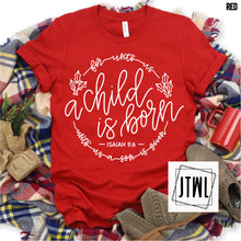 Load image into Gallery viewer, A Child Is Born- Adult