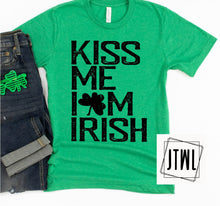 Load image into Gallery viewer, Kiss Me I'm Irish- Adult