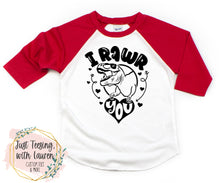 Load image into Gallery viewer, I Rawr You- Toddler/Youth