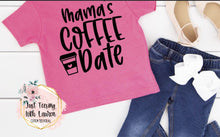 Load image into Gallery viewer, Mama's Coffee Date- Toddler/Youth