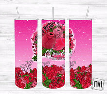 Load image into Gallery viewer, I Can Buy Myself Flowers- Adult 20 oz Tumbler