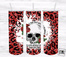 Load image into Gallery viewer, I Can Love Myself Better- 20 oz Tumbler