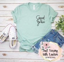 Load image into Gallery viewer, Saved by Grace