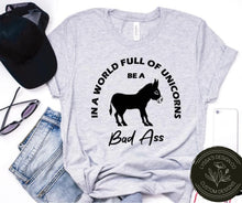 Load image into Gallery viewer, Be A Badass- Adult