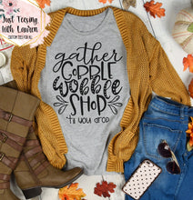 Load image into Gallery viewer, Gather, Gobble, Wobble, Shop- Adult