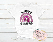 Load image into Gallery viewer, In October We Wear Pink- Toddler/Youth