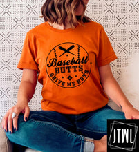 Load image into Gallery viewer, Baseball Butts Drive Me Nuts- Adult