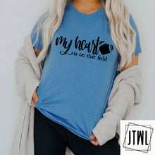 Load image into Gallery viewer, My Heart Is On That Field- Adult