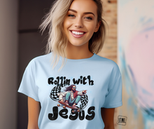 Load image into Gallery viewer, Rollin&#39; With Jesus- All Sizes
