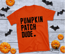 Load image into Gallery viewer, Pumpkin Patch Dude- Toddler/Youth
