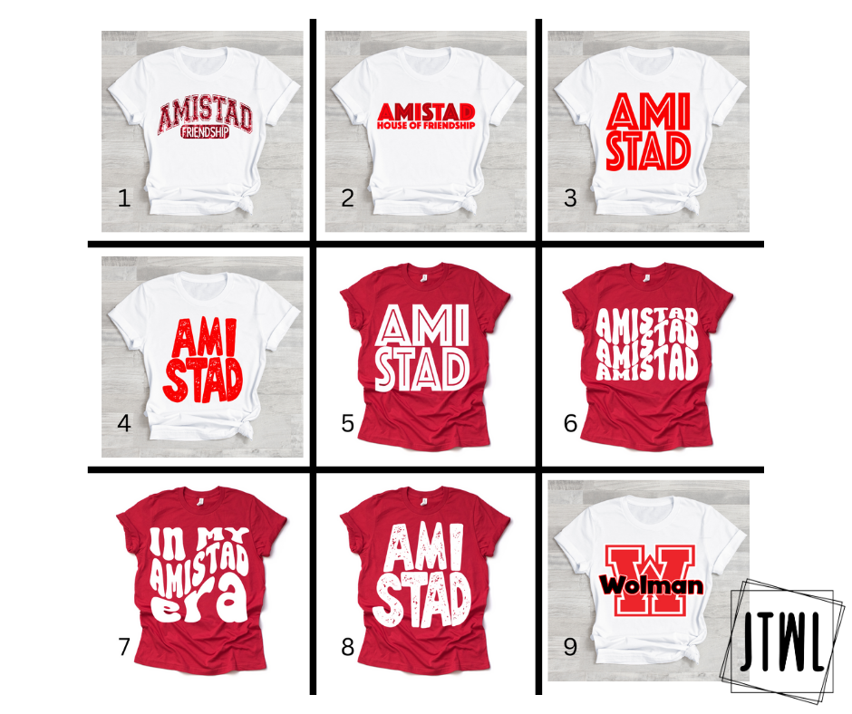 House of Amistad: Choose Your Design- All Sizes
