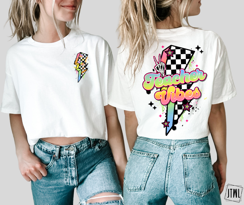 Teacher Vibes: Front & Back- Adult