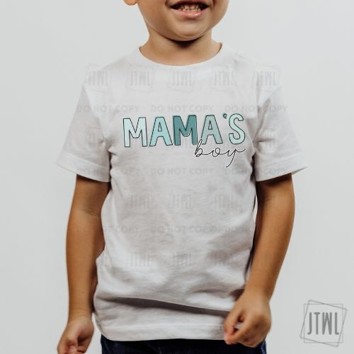 Mama's Boy- All Sizes