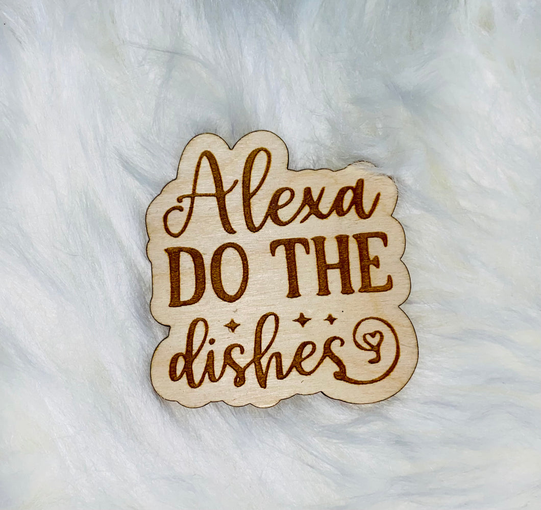 Alexa, Do The Dishes Magnet