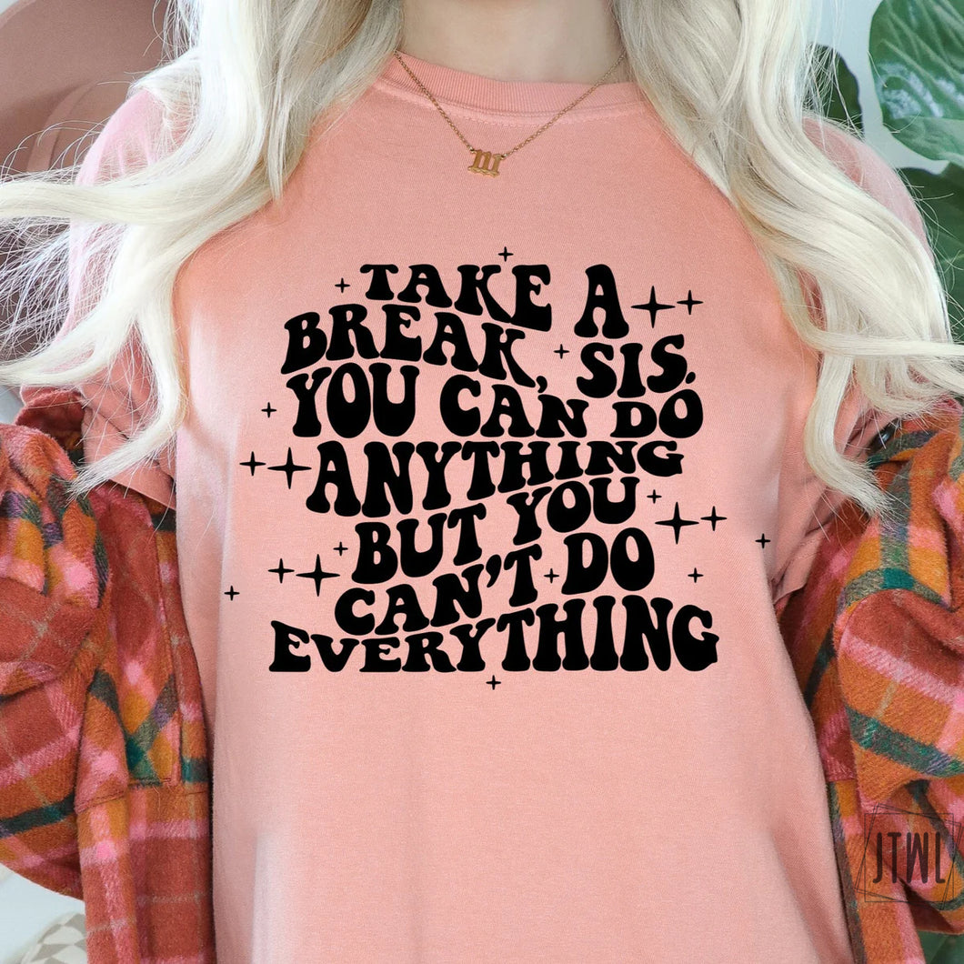 You Can Do Anything But Not Everything- Adult