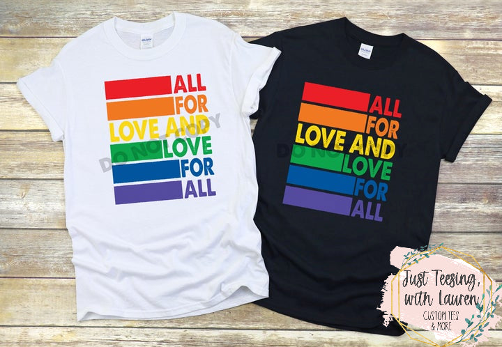 All For Love & Love For All- Adult